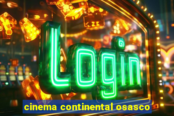 cinema continental osasco